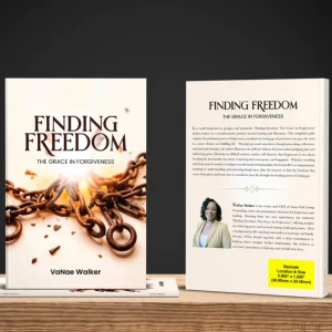 Finding Freedom: The Grace in Forgiveness Book